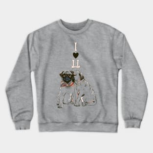 The Love of Pug Crewneck Sweatshirt